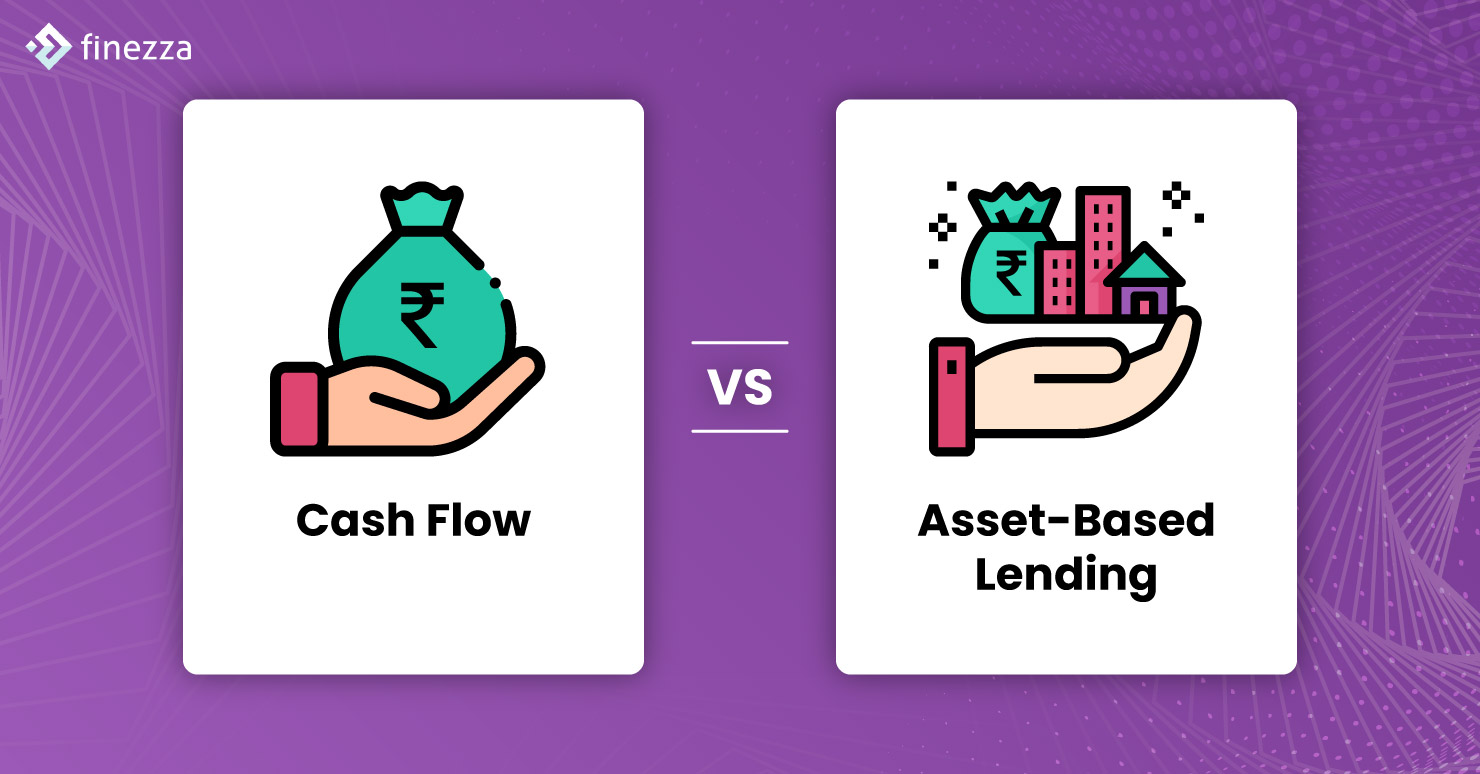 cash-flow-vs-asset-based-lending-4-key-differences-finezza-blog