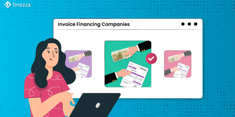 How-To-Find-The-Best-Invoice-Financing-Company-For-Your-Business