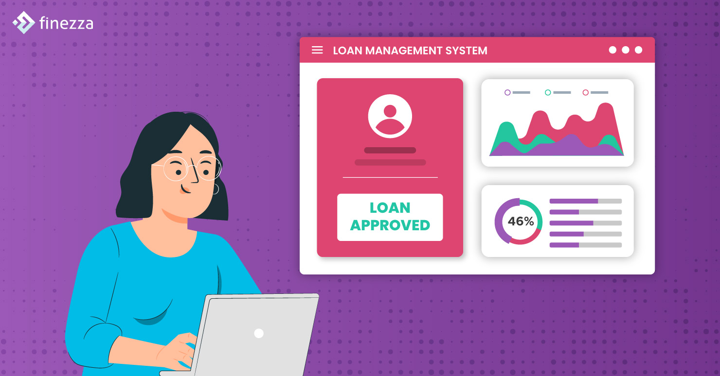 Streamline loan management